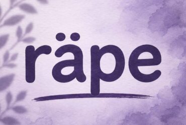 Räpe: Consent, Safety, and Support Explained