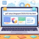 gd7 playz.blogspot/2025/03/rbs.html: What This Mysterious Page Is All About