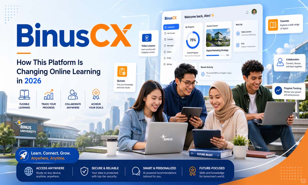BinusCX: How This Platform Is Changing Online Learning in 2026