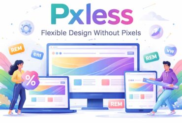 Pxless: The Smart Way to Design Without Pixels