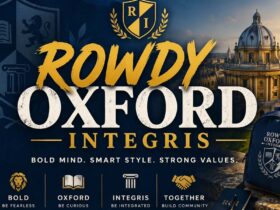 Rowdy Oxford Integris: A Simple Guide to This Modern Lifestyle Trend