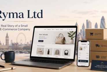 Ryma Ltd: The Real Story of a Small UK E-Commerce Company