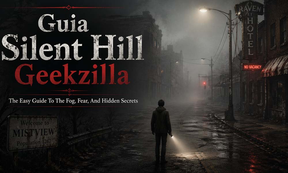 Guia Silent Hill Geekzilla: The Easy Guide To The Fog, Fear, And Hidden Secrets