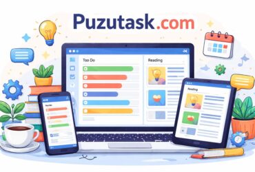 Puzutask Com: The Easy All-in-One Platform for Work, Tasks, and Learning