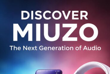 Miuzo: The New Audio Brand Changing Digital Life