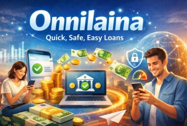 Onnilaina: The New Way to Get Quick, Safe, and Easy Loans