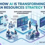 How AI Is Transforming Human Resources Strategy Today