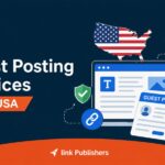 Best Guest Posting Services in the USA