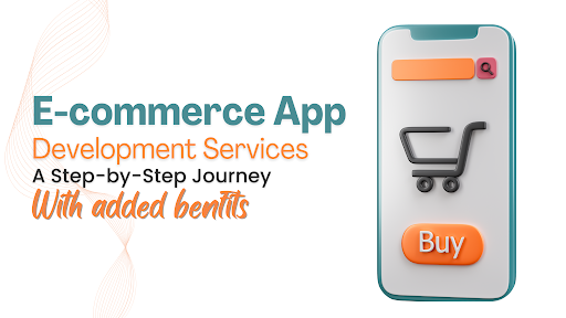 Ecommerce App Development Service