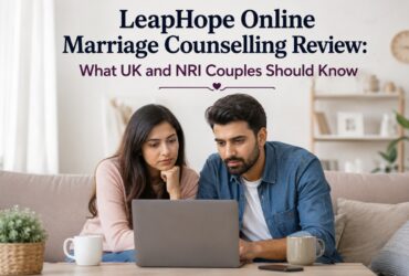 LeapHope Online Marriage Counselling Review: What UK and NRI Couples Should Know